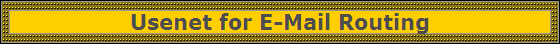 Usenet for E-Mail Routing